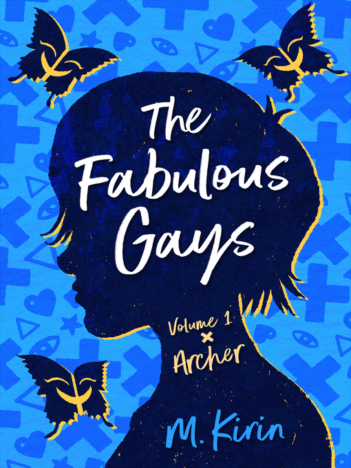 Title details for The Fabulous Gays, Volume 1 by M. Kirin - Available